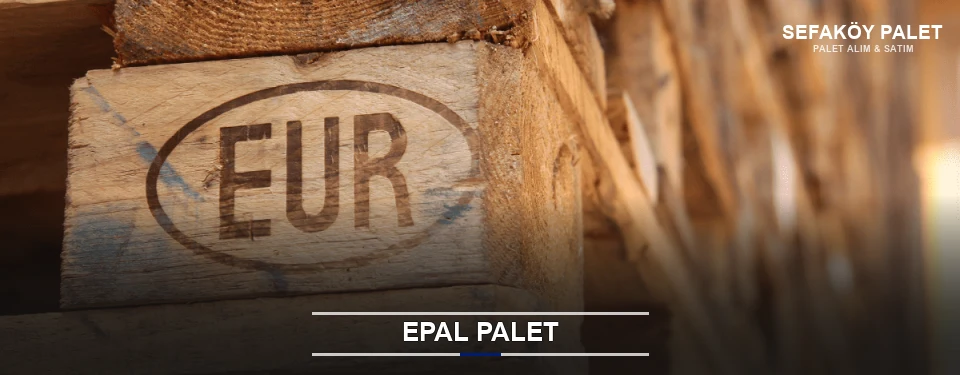 Sefaköy Orijinal EPAL Palet