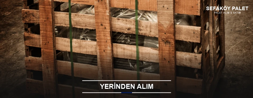 Sefaköy Fabrikadan Palet Alımı Sefaköy Fabrikadan Palet Alımı